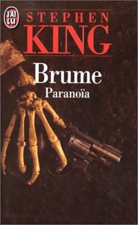 Brume : Parano?a - Stephen King