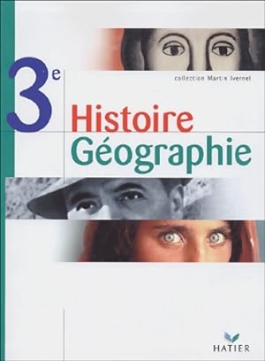 Histoire-g?ographie 3e - Collectif