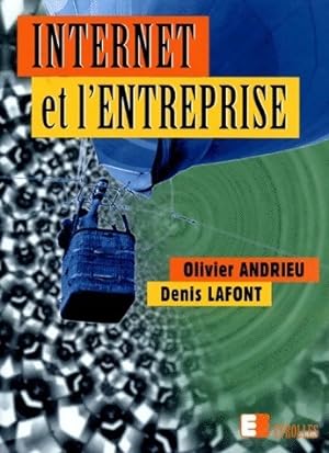 Internet et l'entreprise - Denis Andrieu