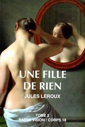 Une fille de rien - Jules Leroux