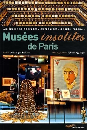 Mus?e INSOLITES DE Paris 08 - Collectif