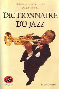 Dictionnaire du jazz - Andr? Carles