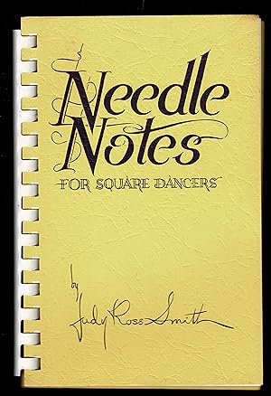 Needle Notes For Square Dancers
