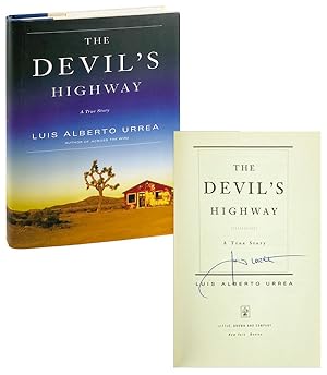 The Devil's Highway: A True Story [Signed]