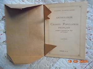 Anthologie des Chants Populaires Francais groupes et presentes par Pays ou Provinces : Languedoc