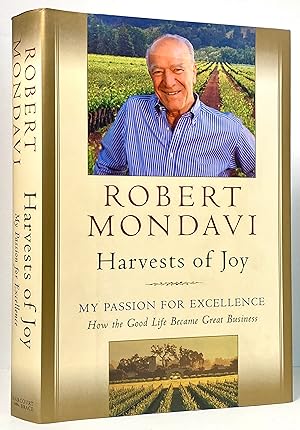 Harvests of Joy: My Passion for Excellence