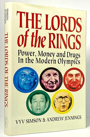 The Lords of the Rings: Power, Money, and Drugs in the Modern Olympics