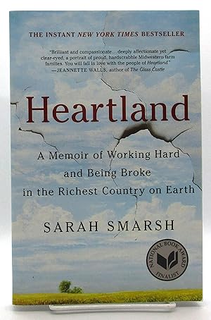 Heartland: A Memoir of Working Hard and Being Broke in the Richest Country on Earth (A Memoir of ...