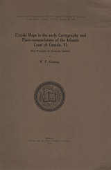 Crucial maps in the early cartography and place-nomenclature of the Atlantic coast of Canada. VI ...