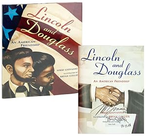 Lincoln and Douglass: An American Friendship [Signed by the Author and Illustrator]