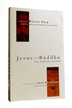 JESUS AND BUDDHA The Parallel Sayings