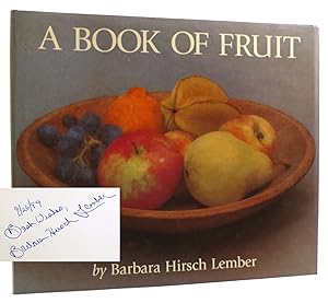 A BOOK OF FRUIT SIGNED