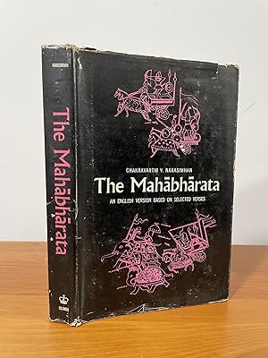 The Mahabharata : An English Version Based on Selected Verses