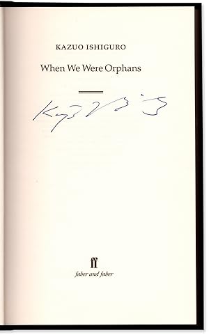 When We Were Orphans. Signed by the Nobel Prize Winner.