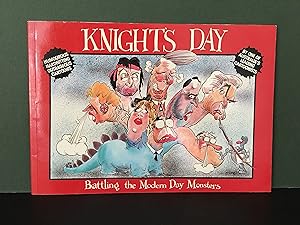 Knight's Day (Battling the Modern Day Monsters)
