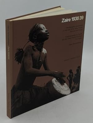 Zaire 1938 / 39 : photographic documents on the arts of the Yaka, Pende, Tshokwe and Kuba (=Museu...