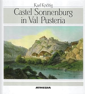 Castel Sonnenburg in Val Pusteria