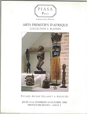 Arts primitifs d'Afrique. Collection A. Blandin. Piasa, Paris, 15 & 16 octobre 1998. Jean Roudill...