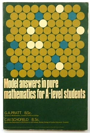 Model Answers in Pure Mathematics for A-Level Students