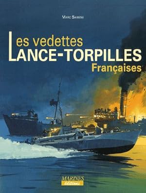 Les vedettes lance-torpilles françaises