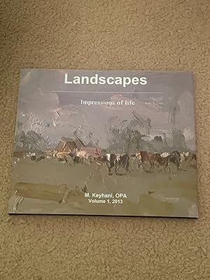 Landscapes: Impressions of Life