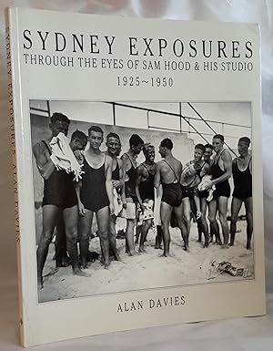 Sydney Exposures: Through the Eyes of Sam Hood & His Studio 1925-1950.