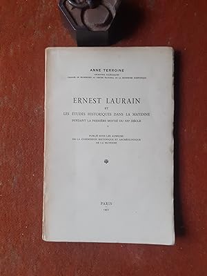 Ernest Lorrain et les études historiques dans la Mayenne pendant la première moitié du XXe siècle