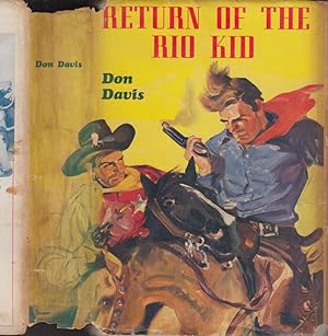 Return of the Rio Kid [SIGNED AND INSCRIBED]