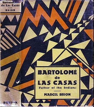 Bartolome De Las Casas "Father of the Indians"
