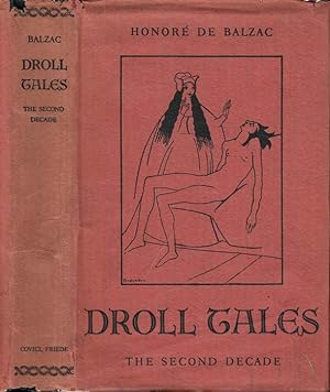 Droll Tales, The Second Decade