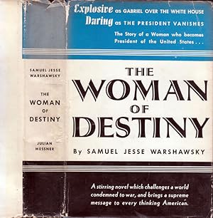 The Woman of Destiny [ SIGNED AND INSCRIBED ]
