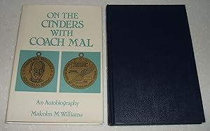 On the Cinders with Coach Mal - An Autobiography // The Photos in this listing are of the book th...