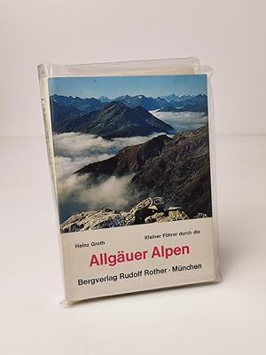 Kleiner Führer durch die Allgäuer Alpen