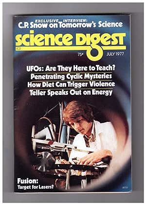 Science Digest - July 1977. UFOs - What Are They; Cyclic Mysteries; Edward Teller on Energy; Bioc...