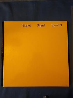 Signet, Signal, Symbol : Handbuch internationaler Zeichen = Emblème, signal, symbole. von Walter ...