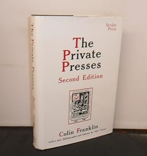 The Private Presses, second edition, with a new bibliography and Indexes by John Turner