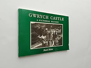 *SIGNED* Gwrych Castle: A Pictorial History