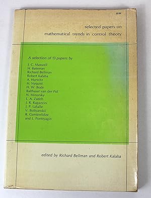 Selected papers on mathematical trends in control theory.