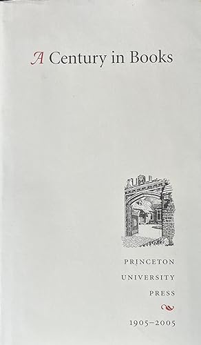 A Century In Books: Princeton University Press, 1905-2005