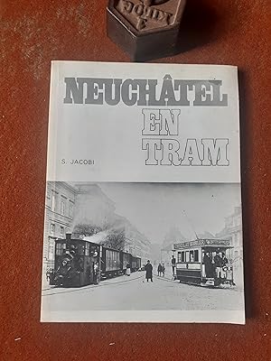 Neuchâtel en Tram