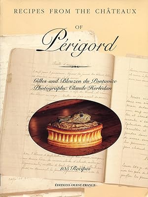 Recipes from the Chateaux of Perigord