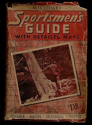 Missouri Sportsmen's Guide With Detailed Maps