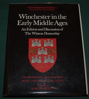Winchester in the Early Middle Ages. An Edition and Discussion of the Winton Doomsday.