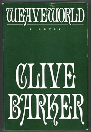 Weaveworld by Clive Barker (Signed) Advance/Proofs
