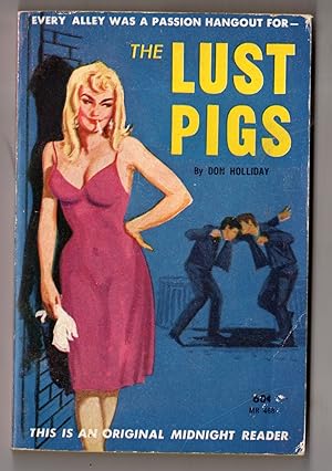 The Lust Pigs