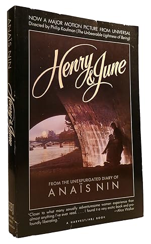 HENRY AND JUNE: FROM THE UNEXPURGATED DIARY OF ANAIS NIN