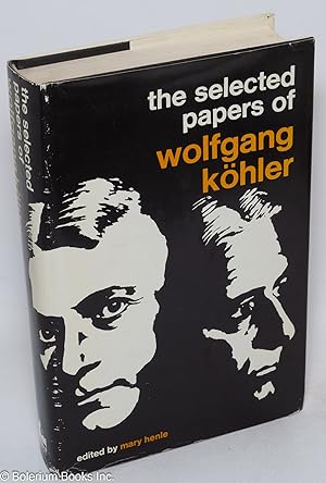 The Selected Papers of Wolfgang Kohler