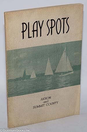 Play spots, Akron and Summit County