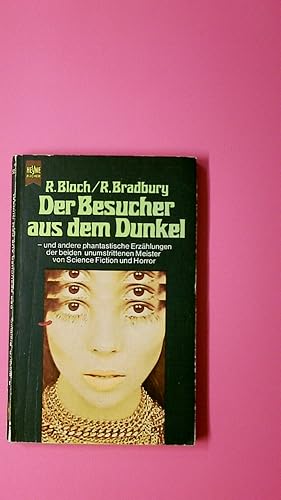 DER BESUCHER AUS DEM DUNKEL. Horror- u. Science Fiction-Stories