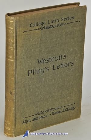 Selected Letters of Pliny [Pliny the Younger] (Allyn and Bacon's College Latin Series)